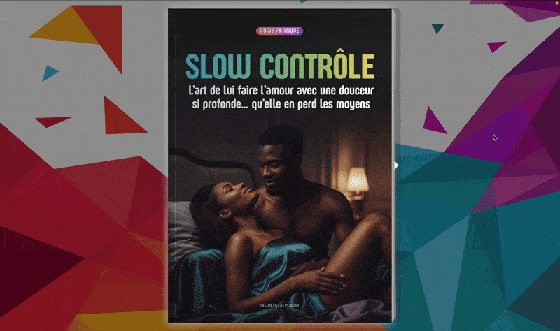 Slow Contrôle : L’art de lui faire l’amour avec une douceur si profonde… qu’elle en perd les moyens